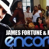 James Fortune & FIYA’S “Encore” A Repeat Success