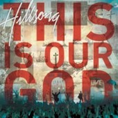Morning Worship: This is Our God - Hillsong