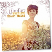 Inspiration: What Love Really Means - JJ Heller