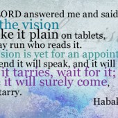 Word: Write the Vision and Make it Plain - Habakkuk 2:2-3