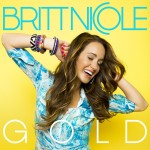 Video Pick: Gold - Britt Nicole