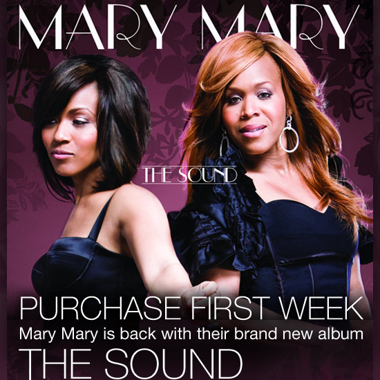 New Album by Mary Mary: The Sound