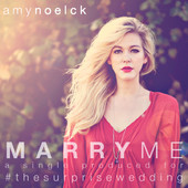 Inspiration & Music Pick: Marry Me (Wedding Song) by Amy Noelck created for THE Surprise Wedding