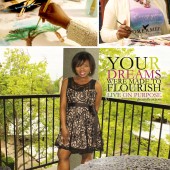 Editor's Inspiration: You and Your Dreams Were Made to Flourish
